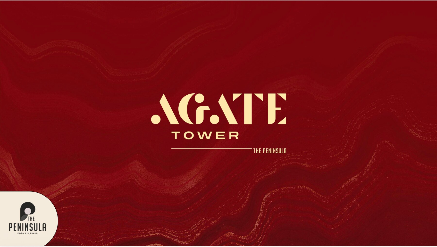 Agate Tower branding for The Peninsula Kota Kinabalu